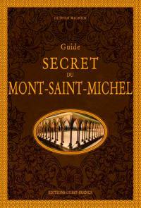 Guide secret du Mont-Saint-Michel