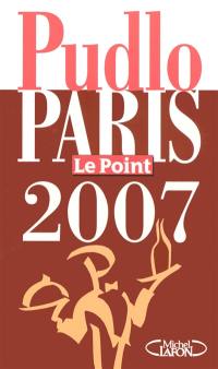 Pudlo Paris Le Point 2007