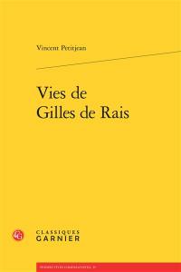 Vies de Gilles de Rais
