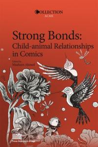 Strong bonds : child-animal relationships in comics