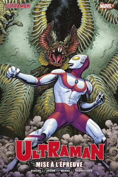 Ultraman. Vol. 2. Mise à l'épreuve