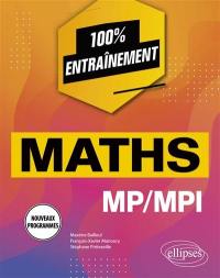 Maths MP, MPI : nouveaux programmes