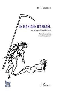 Le mariage d'Azraël ou La jeune fille et la mort