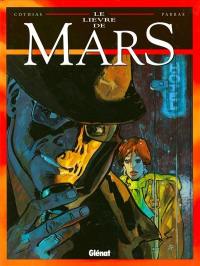 Le lièvre de Mars. Vol. 1