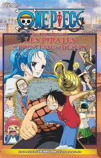 One Piece. Les pirates et la princesse du désert : épisode d'Alabasta