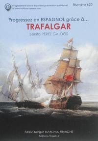 Progressez en espagnol grâce à... Trafalgar