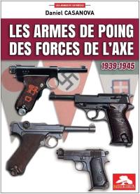 Les armes de poing des forces de l'Axe : 1939-1945