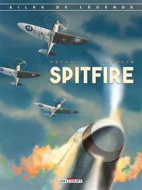 Ailes de légende. Vol. 1. Spitfire