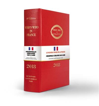 Who's who in France 2018 : dictionnaire biographique