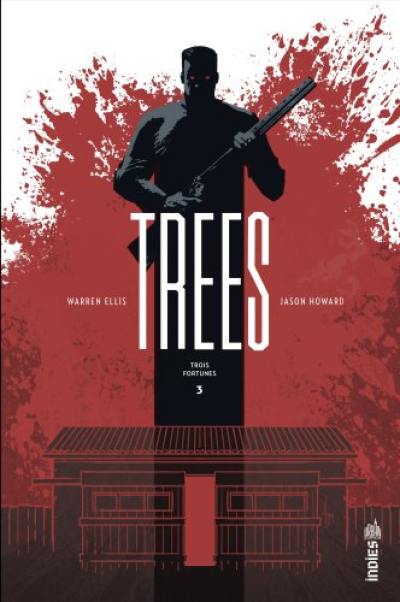 Trees. Vol. 3. Trois fortunes