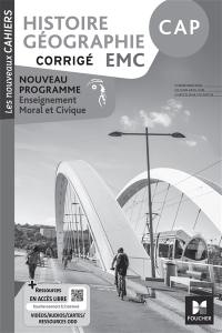 Histoire géographie, EMC CAP : corrigé : nouveau programme enseignement moral et civique