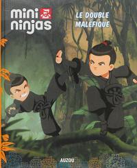 Mini ninjas. Le double maléfique