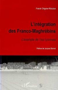 L'intégration des Franco-Maghrébins : l'exemple de l'Est lyonnais