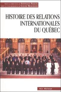 Histoire des relations internationales du Québec