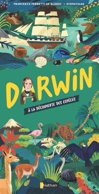 Darwin : à la découverte des espèces
