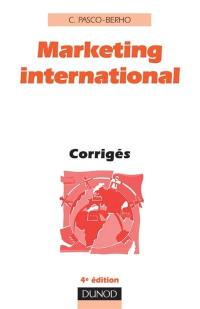 Marketing international : corrigés