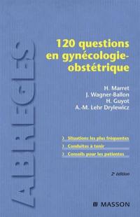 120 questions en gynécologie-obstétrique