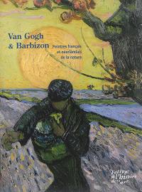 Van Gogh & Barbizon : peintres français et néerlandais de la nature