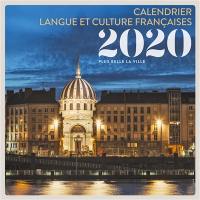 Plus belle la ville : calendrier langue et culture françaises 2020