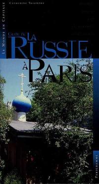 Guide de la Russie à Paris