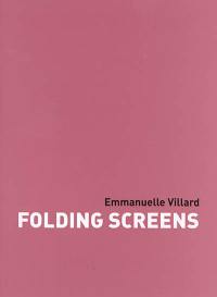 Folding screens, Emmanuelle Villard
