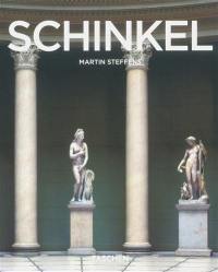 K. F. Schinkel : 1781-1841 : un architecte au service de la beauté