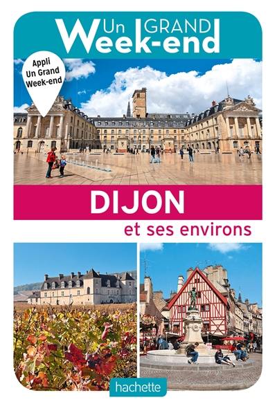Dijon et ses environs