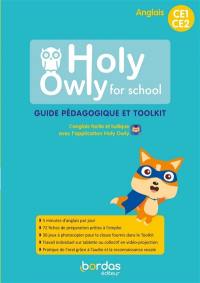 Holy Owly for school, anglais CE1, CE2 : guide pédagogique et toolkit
