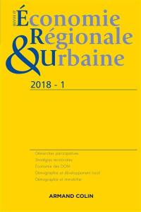 Revue d'économie régionale et urbaine, n° 1 (2018)