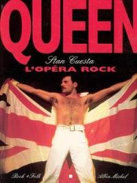 Queen : l'opéra rock