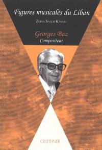 Georges Baz : compositeur
