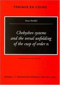 Chebyshev systems and the versal unfolding of the cusps of order n