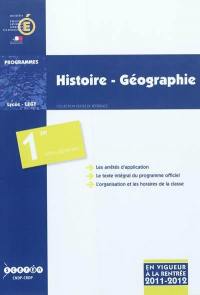 Histoire géographie : classe de première des séries générales : programme en vigueur à la rentrée de l'année scolaire 2011-2012