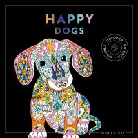 Happy dogs : colorier, s'amuser, s'évader