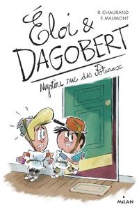 Eloi & Dagobert. Vol. 2. Mystère rue des Poteaux