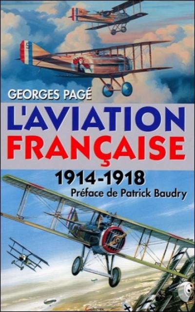 L'aviation française : 1914-1918