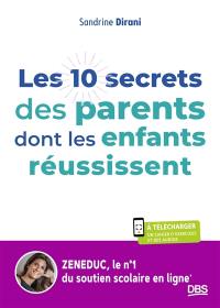 Les 10 secrets des parents dont les enfants réussissent