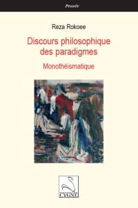 Discours philosophique des paradigmes : monothéismatique
