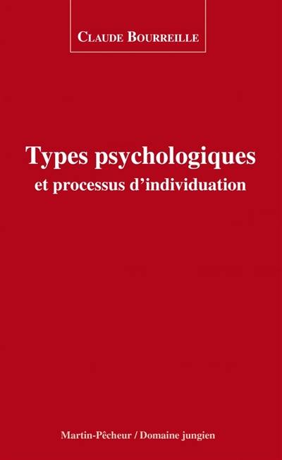 Types psychologiques et processus d'individuation