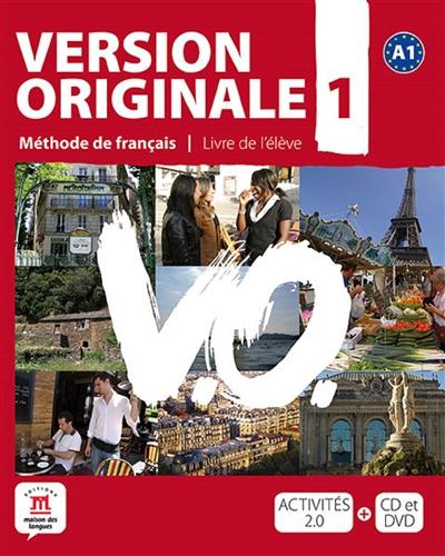 Version originale, méthode de français, A1 : livre de l'élève