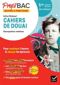 Arthur Rimbaud, Cahiers de Douai : émancipations créatrices : 1re générale et technologique, bac français