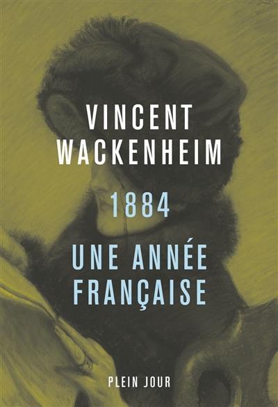1884 : une année française