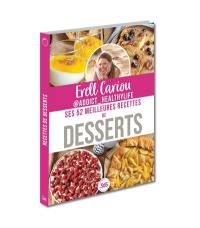 Erell Cadiou @addict_healthylife : ses 52 meilleures recettes de desserts