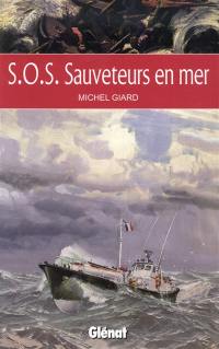 SOS sauveteurs en mer