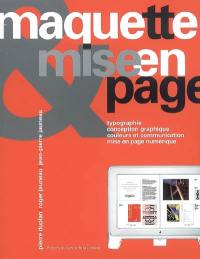 Maquette et mise en page : typographie, conception graphique, couleurs et communication, mise en page numérique