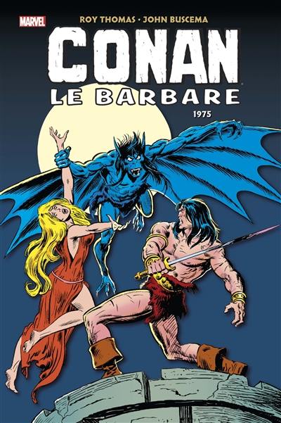 Conan le barbare : l'intégrale. 1975