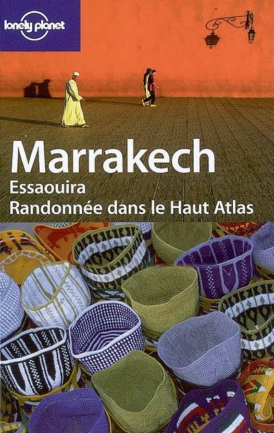 Marrakech, Essaouira, randonnée dans le Haut Atlas