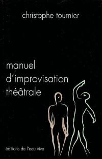 Manuel d'improvisation théâtrale