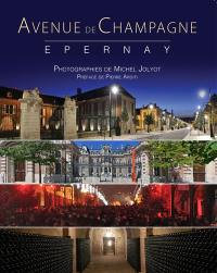 Avenue de Champagne : Epernay