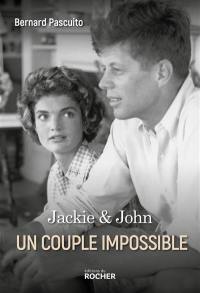 Jackie & John : un couple impossible